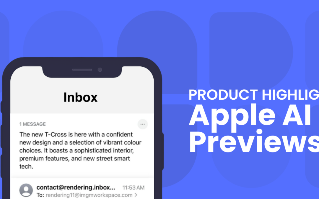 Check Out Apple’s AI Previews Before You Send
